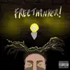 RahSauce! - Freethinker! - EP